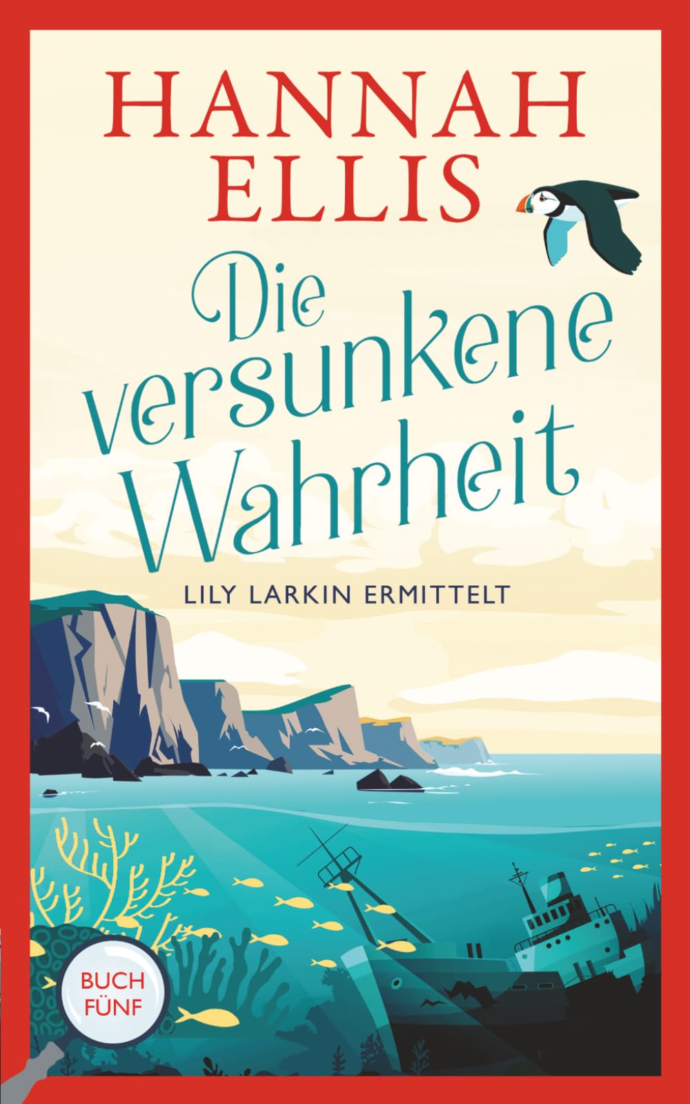 Die versunkene Wahrheit (Lily Larkin ermittelt)