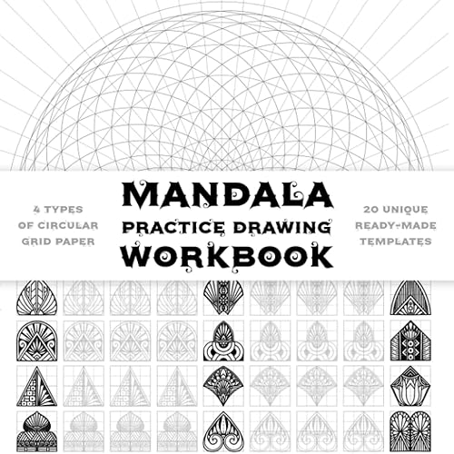 Mandala Practice Drawing Workbook: Mandala Practice Sheets pages. Ornaments Practice Pad. Mandala Art Drawing Template Sketchbook for drawing Mandala on Special No Bleed Circular Grid tracing paper.