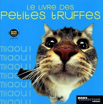 Paperback Le livre des petites truffes [French] Book