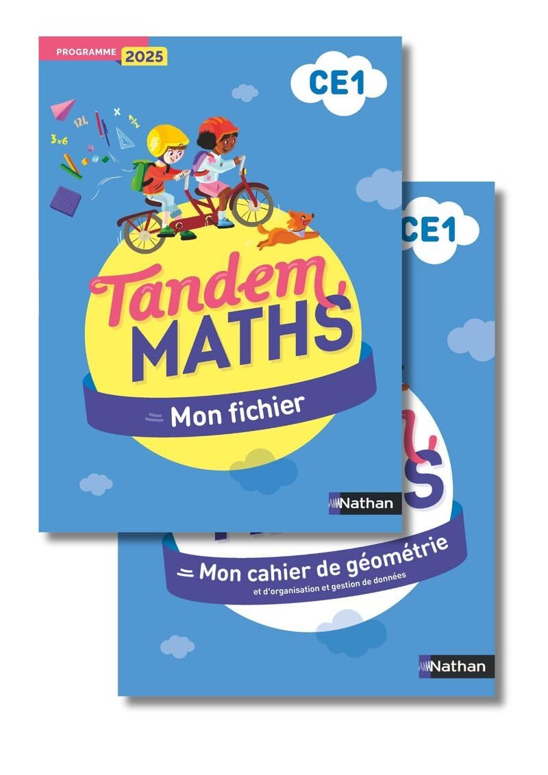 Tandem - Maths CE1 - Fichier de l'élève + Cahier de géométrie - Programme 2025: 2 volumes : Mon fichier + Mon cahier de géométrie