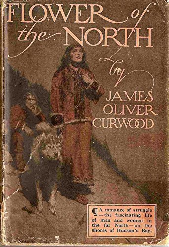Flower of the North B0010KVXBY Book Cover