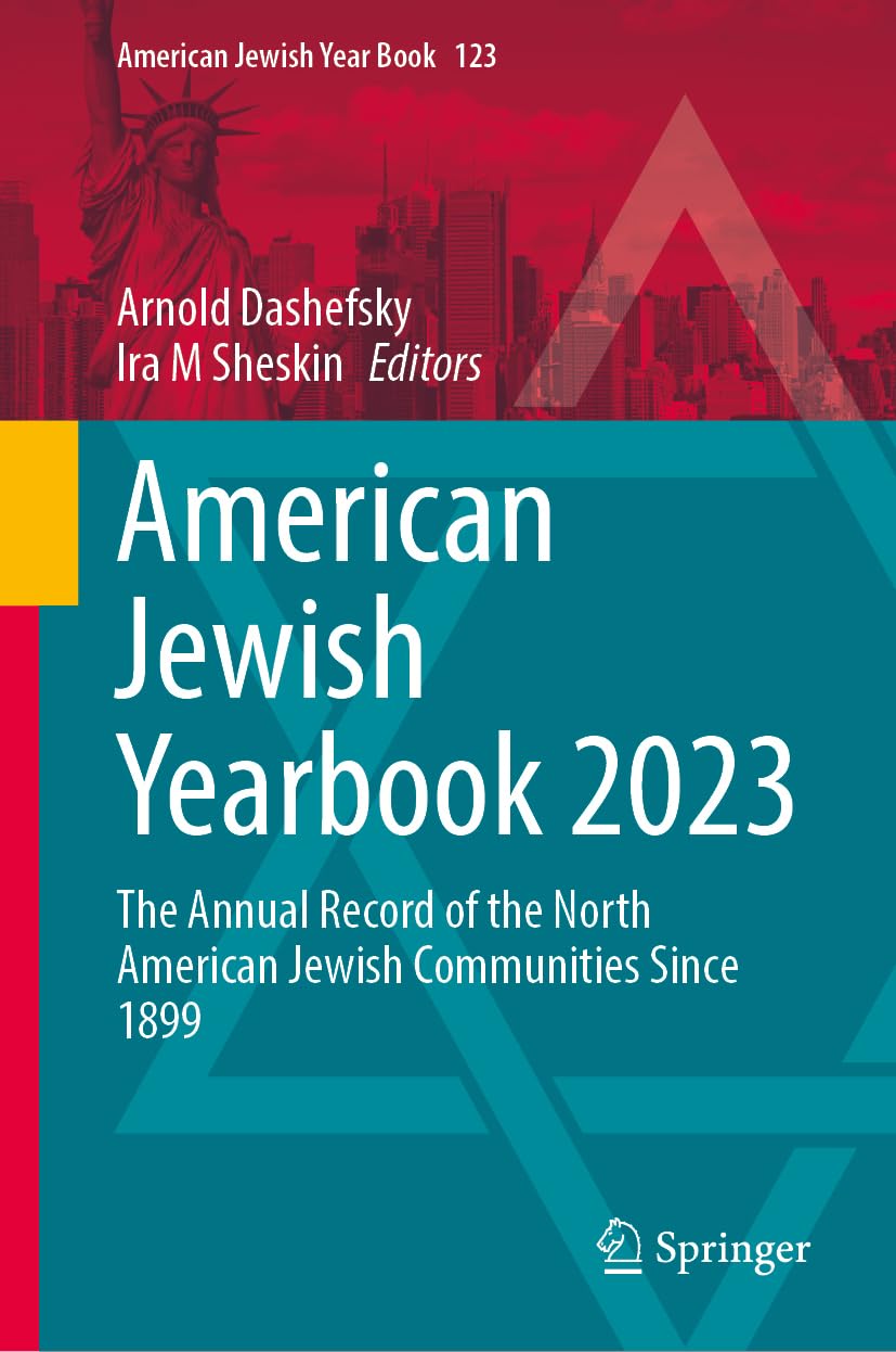 American Jewish Yearbook 2023 The Annual Record of the