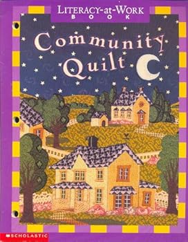 Paperback Community Quilt (Literacy-at-Work Book, Community Involvement) Book