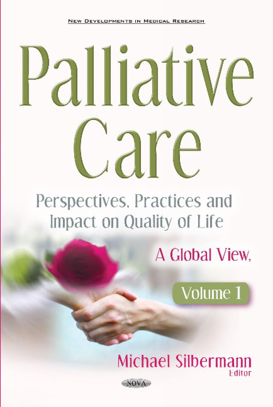 Palliative Care: Perspectives, Practices and Impact on Quality of Life ...