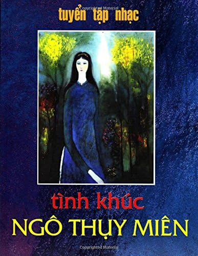 Tuyen Tap Nhac Ngo Thuy Mien (Vietnamese Edition)