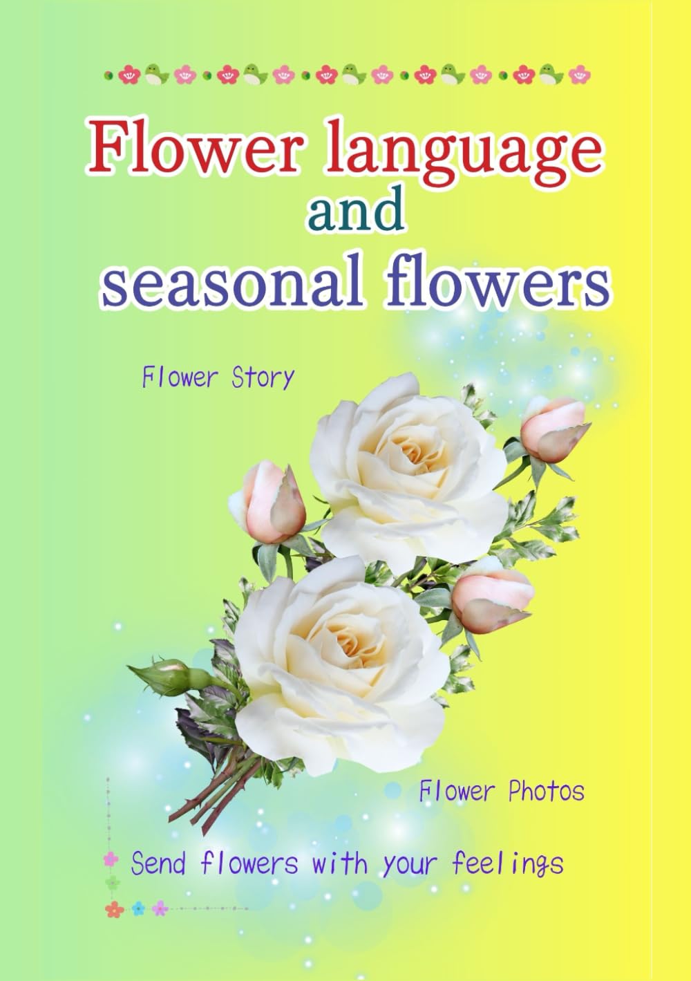 Flower language and seasonal flowers