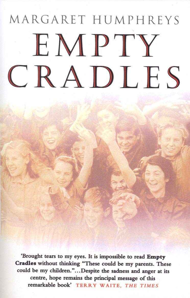 Empty Cradles Amazon.co.uk Humphreys, Margaret 9780552159586 Books