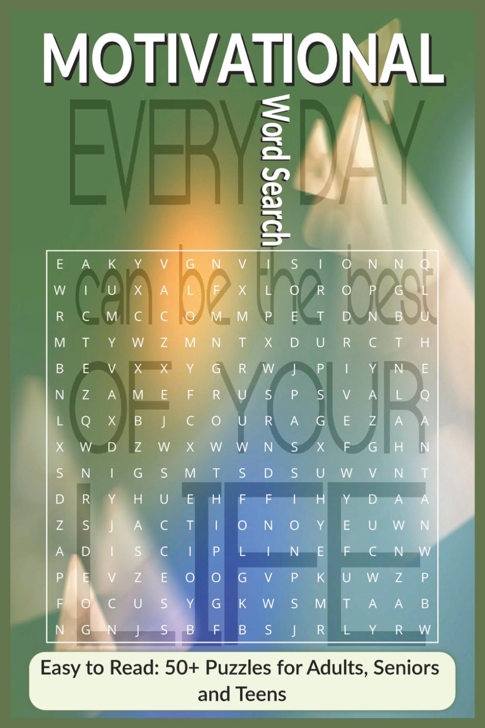 Motivational Word Search: Inspiring Puzzles for Positivity (Calm and Positivity Word Search for Seniors)