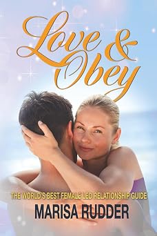 Love & Obey The Worlds Best Female Led Relationship Guide