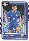 2025-26 DON RUSS ROAD TO WORLD CUP OPTIC #142 WILLIAM SALIBA FRANCE SOCCER OFFICIAL TRADING CARD OF SOCCER