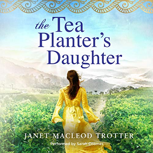 Cover art for The Tea Planter's Daughter