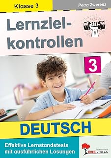 Lernzielkontrollen Deutsch Klasse 3 | Tests zu Rechtschreibung, Grammatik, Aufsatz, Lesen | Diktate, Wörterdiktate, Personenbeschreibung | Grundschule | 64 Seiten mit Lösungen