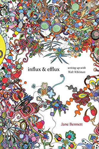 Influx and Efflux: Writing Up with Walt Whitman (English Edition)