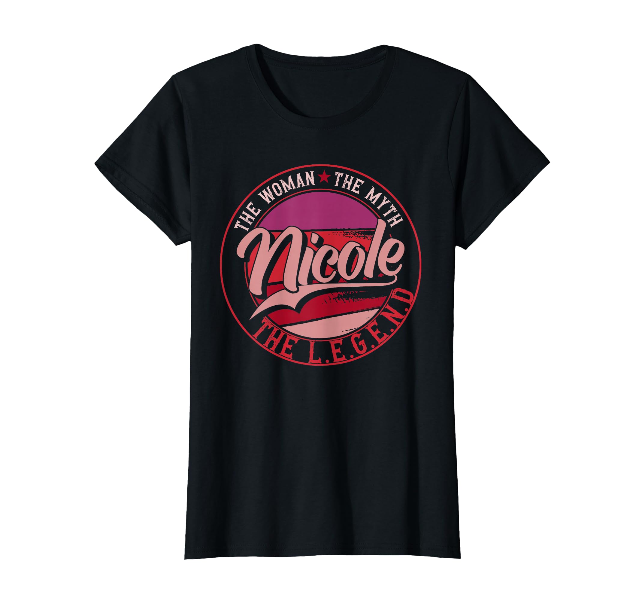 Nicole the woman the myth the legend T-Shirt