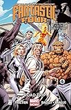 Download Fantastic Four Vol. 2: Road Trip (Fantastic Four Graphic Novel) Doc