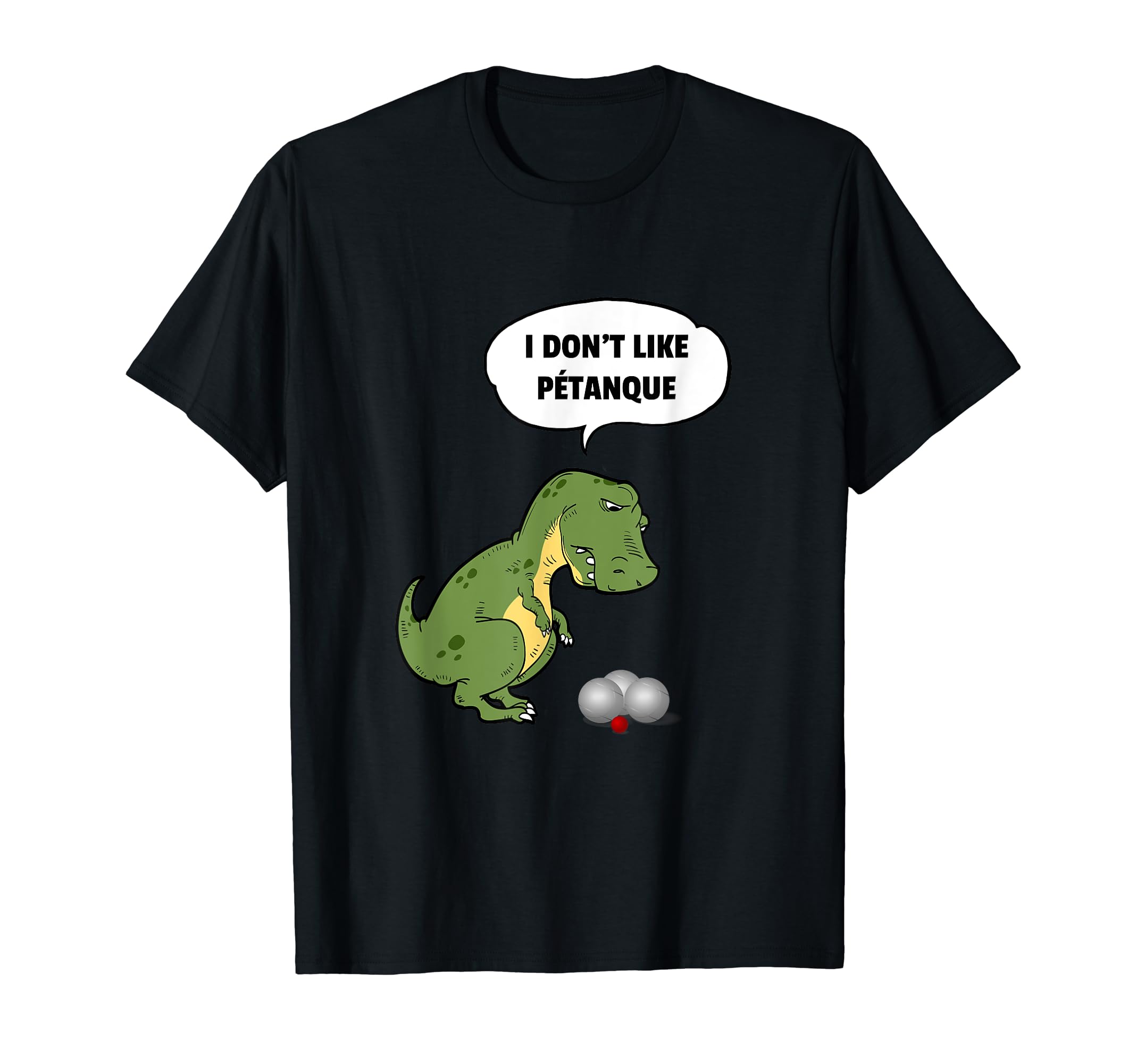 Petanque T-Rex Pun Bocce French Boules Game Player T-Shirt, Black
