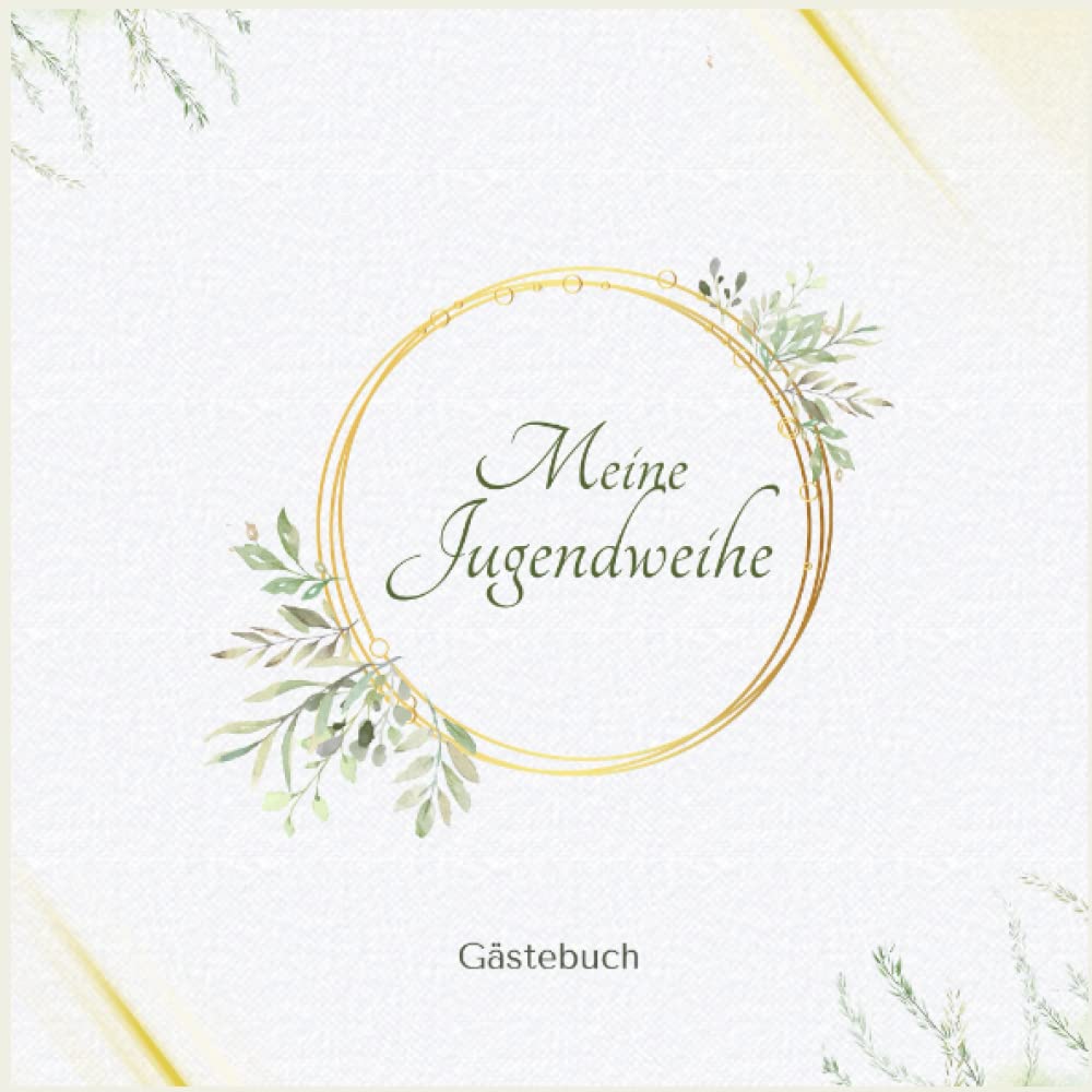 Independently published Meine Jugendweihe Gästebuch: dieses Erinnerungsalbum eigent sich perfekt für persönliche Grüße, Fotos und Glückwünsche Ihrer Gäste