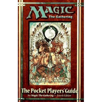Magic: The Gathering : The Pocket Players' Guidefor Magic