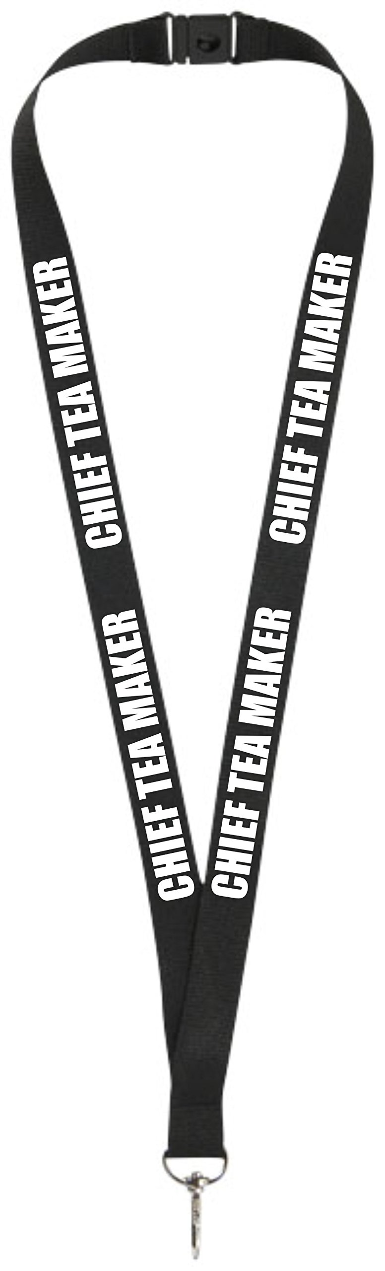 Chief Tea Maker ! Funny Lanyard for Holding a Name Badge, ID Card or Keys.