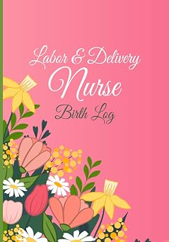 Labor & Delivery Nurse Birth Log Nursing Handoff Organized Labor | Labor And Delivery Report-Sheet