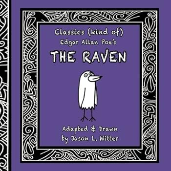 Paperback CLASSICS (kind of): Edgar Allan Poe's THE RAVEN Book