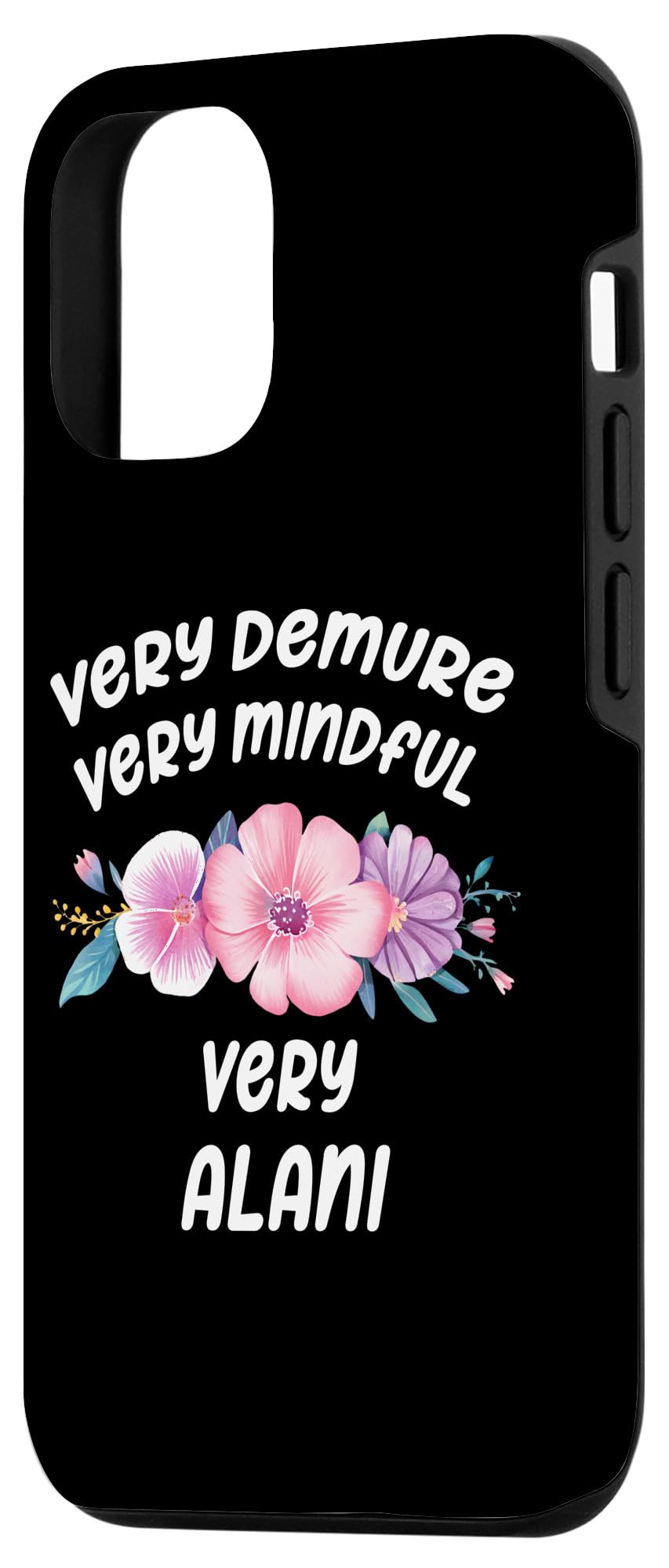 Amazon.com: iPhone 13 Alani Personalized Very Demure Very Mindful Alani Name Case : Cell Phones & Accessories Amazon.com: iPhone 13 Alani Personalized Very Demure Very Mindful Alani Name Case : Cell Phones & Accessories