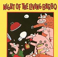 Night of the Living Bar-B-Q 096048843X Book Cover