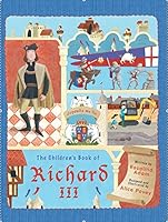 The Children's Book of Richard III 0992930200 Book Cover