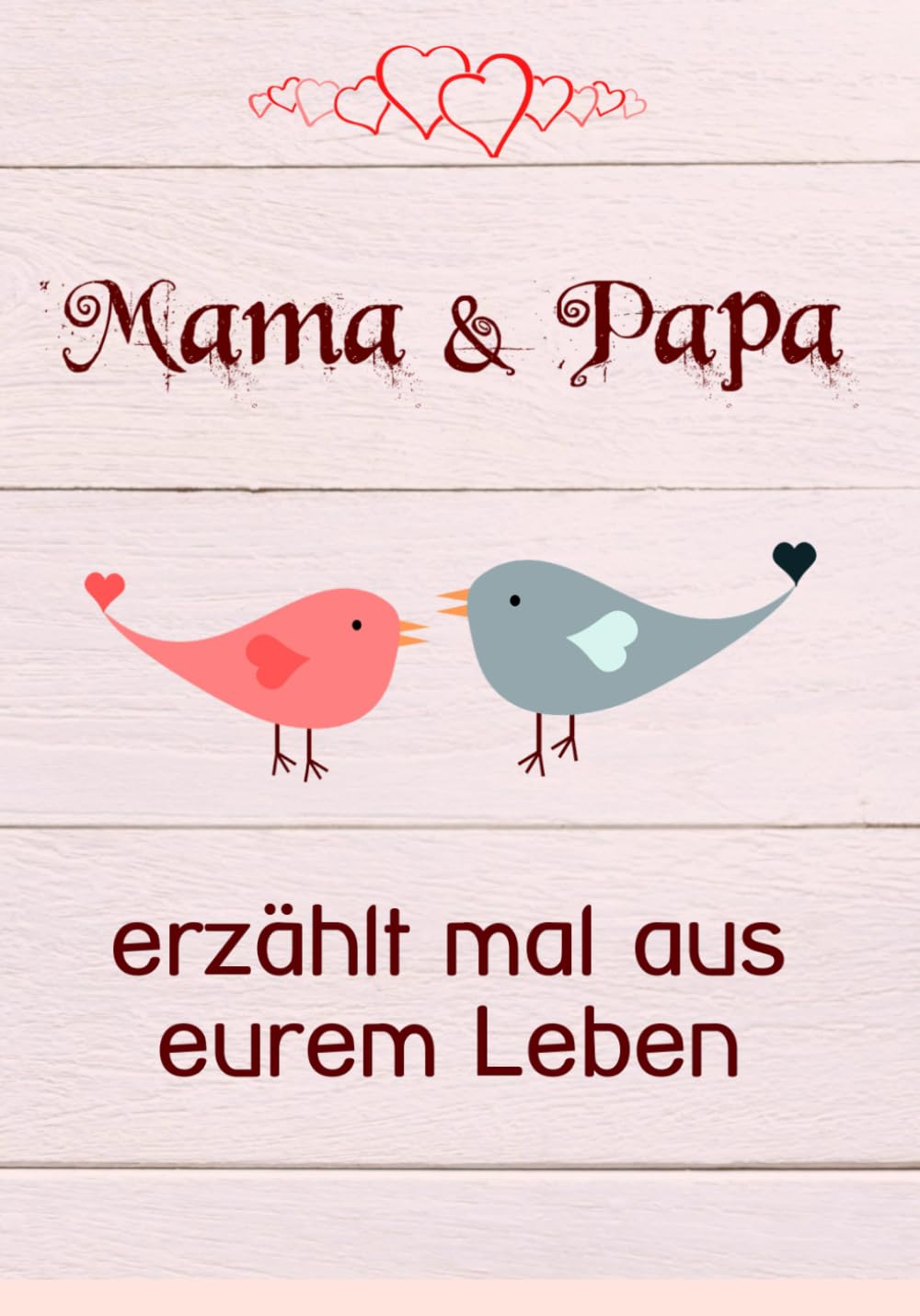 Mama & Papa Buch 140 Fragen im Buch zum Ausfüllen für Eltern