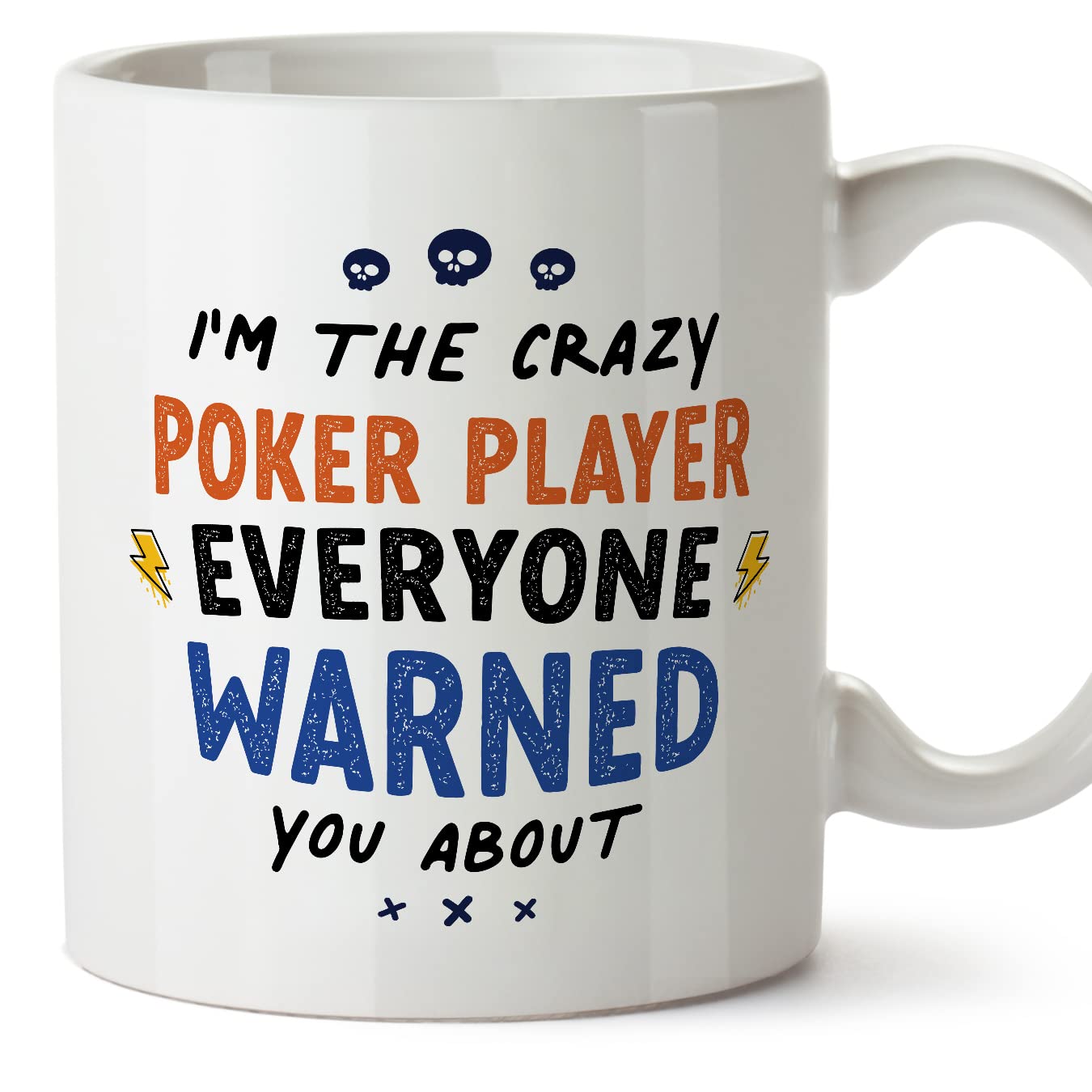 MUGFFINS Poker Player Mug - in English - Everyone Warned You About - Funny Gift for Colleagues - Ceramic 11oz Mug โ image 1
