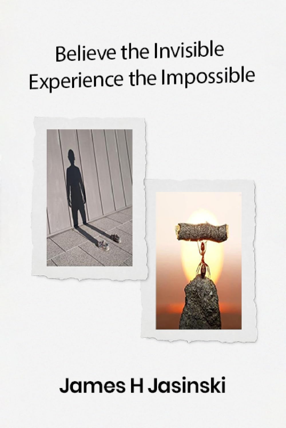 Believe the Invisible - Experience the Impossible