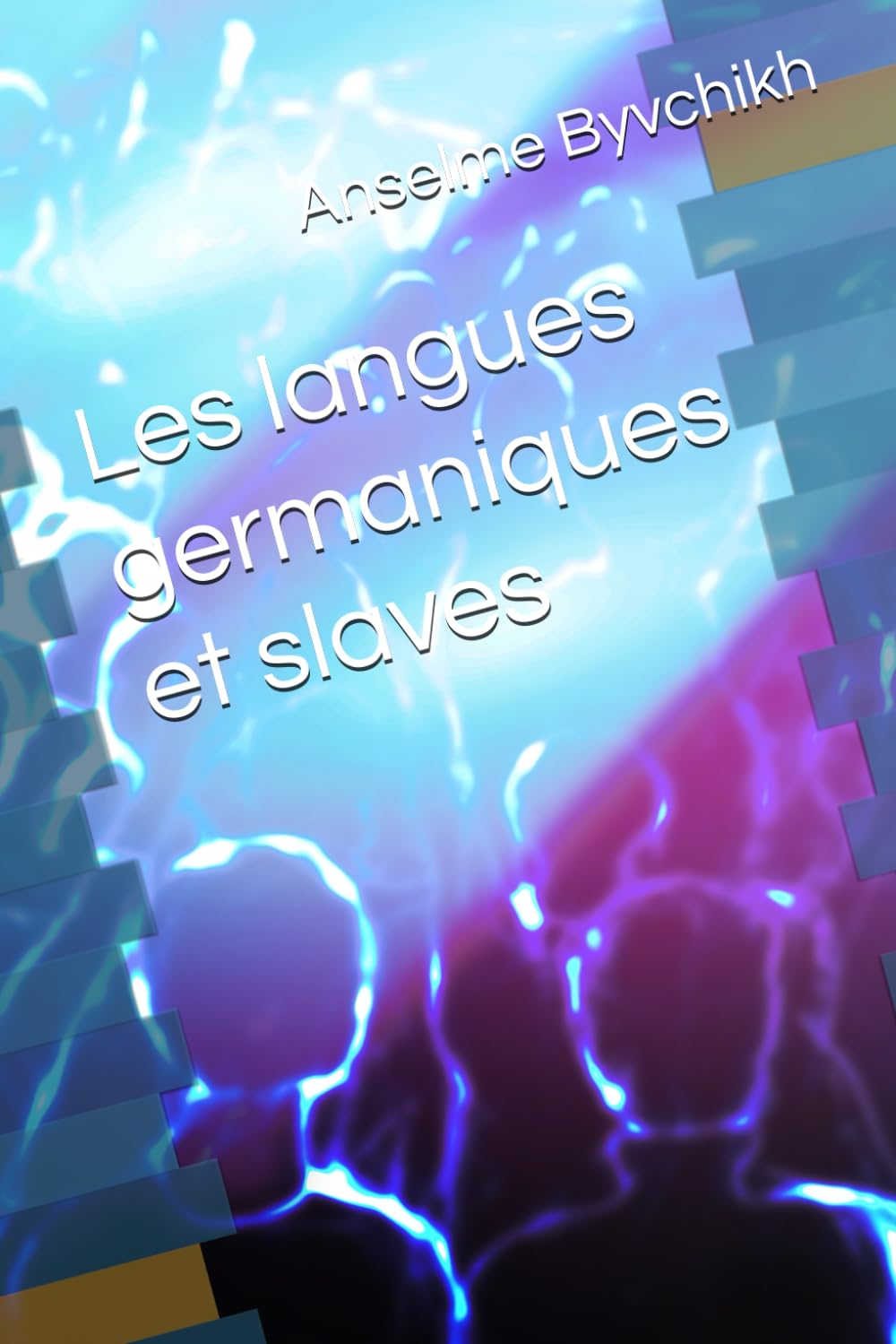 Les langues germaniques et slaves