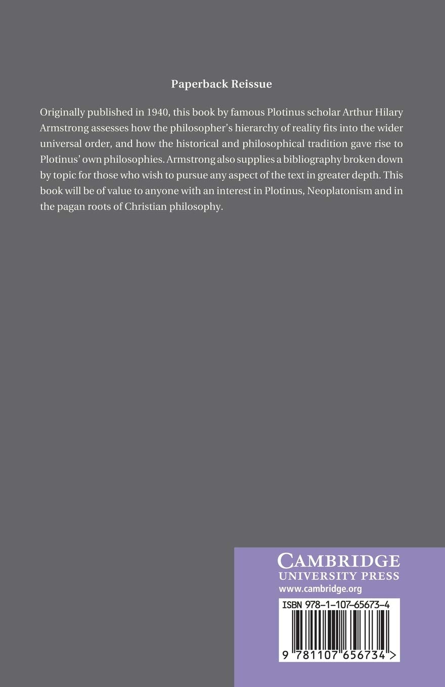 The Architecture of the Intelligible Universe in the Philosophy of Plotinus: An Analytical and Historical Study