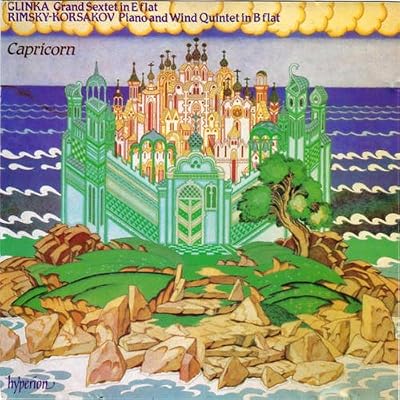 Glinka, Rimsky-Korsakov: Grand Sextet in E Flat / Quintet in B Flat