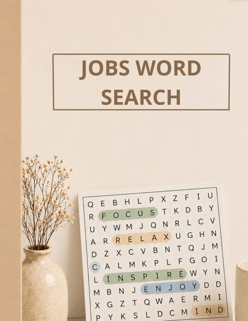 Jobs Word Search: 30 Fun Career & Profession Puzzles Based On Jobs And Careers