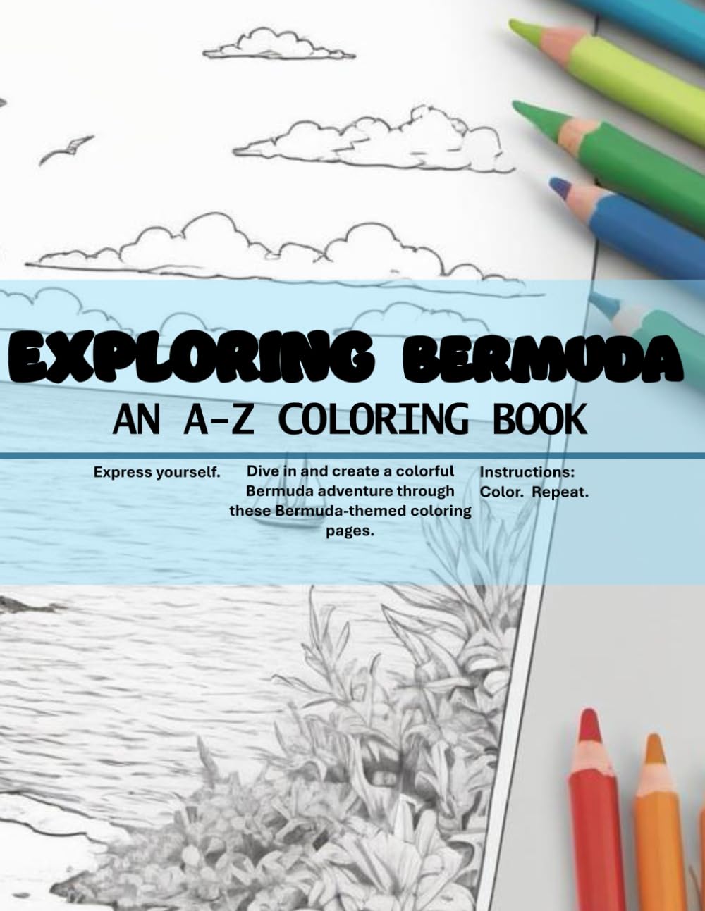 Exploring Bermuda: An A-Z Coloring Book