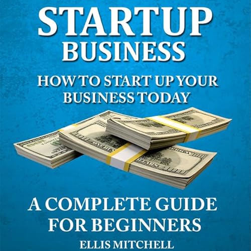 Start up Business Audiolivro Por Ellis Mitchell capa