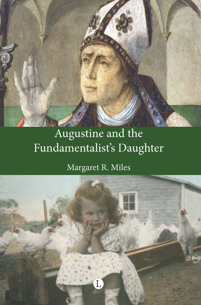 Augustine and the Fundamentalists Daughter