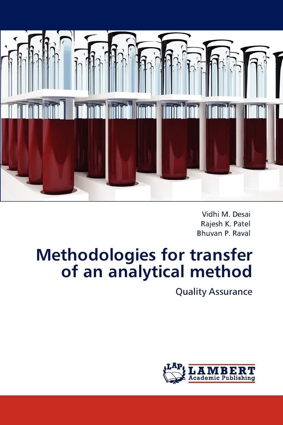 Methodologies for transfer of an analytical method: Quality Assurance