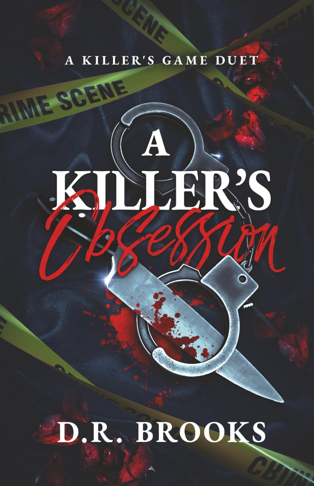 A Killer's Obsession: 1 (Killer’s Game Duet)