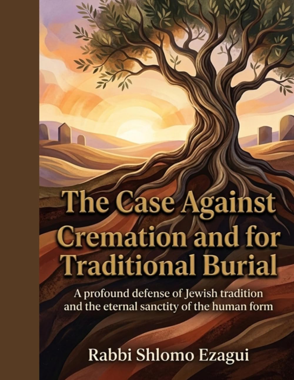 The Case against Cremation and for Traditional Burial