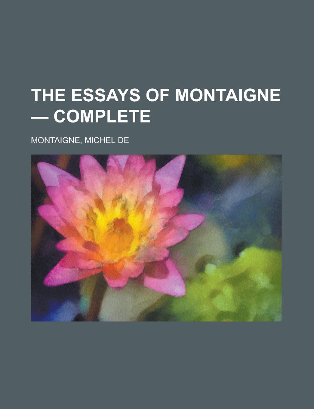 Buy The Essays of Montaigne, Complete — BookShops.in
