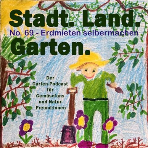 No. 68 - Erdmieten: Frisches Gem&uuml;se auch im Winter copertina