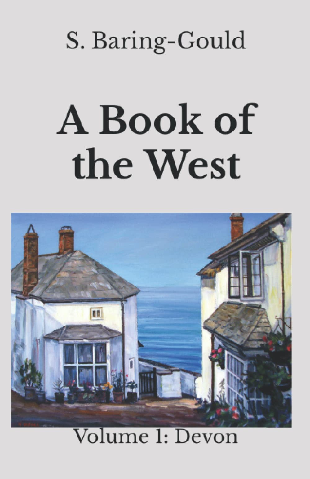 A Book of the West: Volume 1: Devon