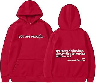 Generic You Are Enough Graphic Hoodies Dear Person Behind Me Sweatshirt Women Uk Fleece Pullover Flower Print Casual Work Comfy Hooded Tops Warm Sweatshirts Smart Gym Jumpers Autumn Holiday Camping Activewear