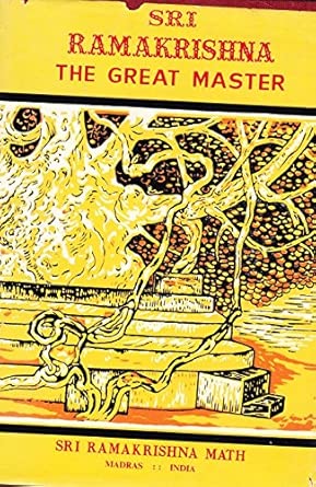 Sri Ramakrishna, the great master : translated by Swami Jagadananda