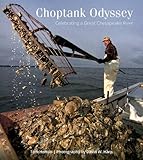 Choptank Odyssey: Celebrating a Great Chesapeake River