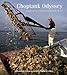 Choptank Odyssey: Celebrating a Great Chesapeake River