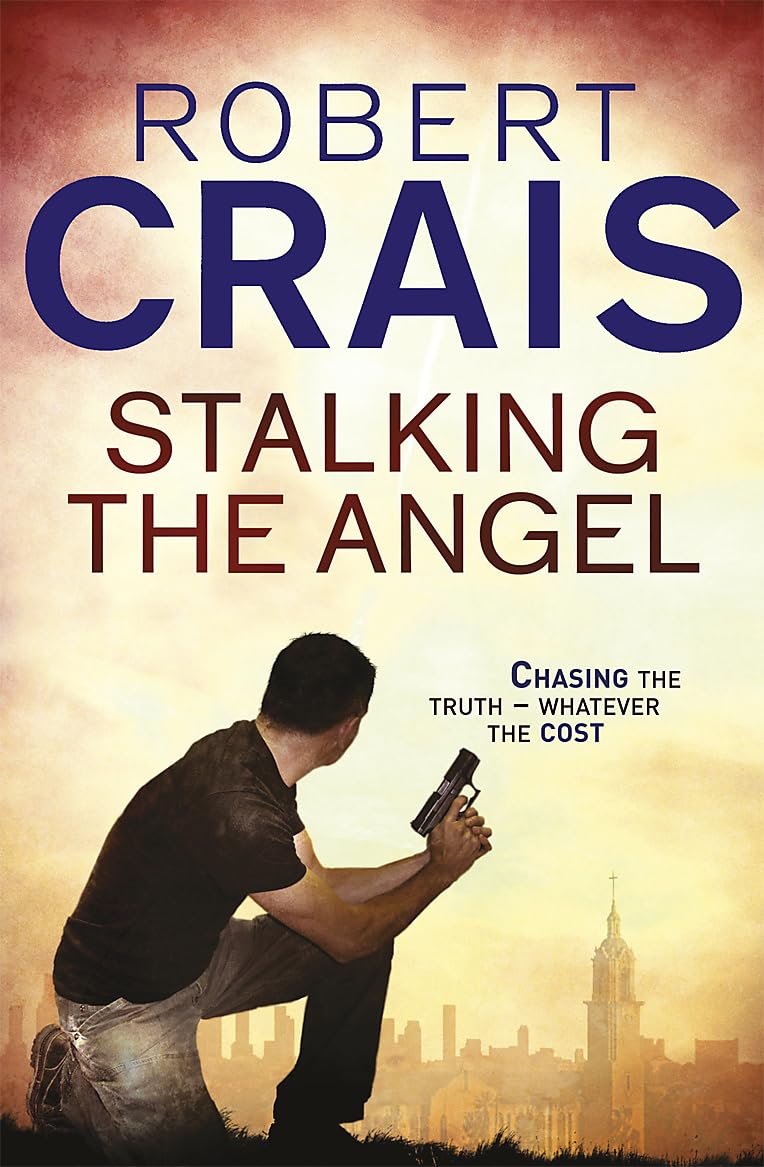 Stalking The Angel (Elvis Cole 02) By Robert Crais