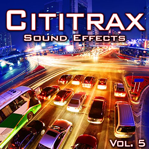 Amazon MusicでThe Hollywood Edge Sound Effects LibraryのCititrax Sound